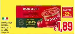 A&O Rodolfi fior di polpa in pezzetti offerta