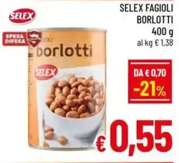 A&O Selex fagioli borlotti offerta
