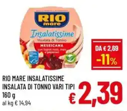 A&O Rio mare insalatissime insalata di tonno vari tipi offerta