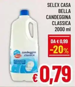 A&O Selex casa bella candeggina classica offerta