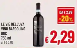 A&O Le vie dell'uva vino bardolino doc offerta