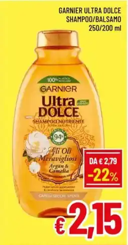 A&O Garnier ultra dolce shampoo/balsamo offerta