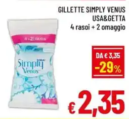 A&O Gillette simply venus usa&getta offerta
