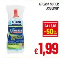 A&O Arcasa super assomop offerta