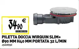 Tecnomat Piletta doccia wirquin slim + 090 MM H40 MM PORTATA 32 L/MIN offerta