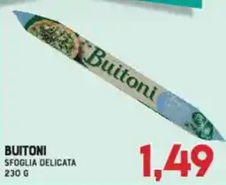 Gran Risparmio Buitoni sfoglia delicata offerta