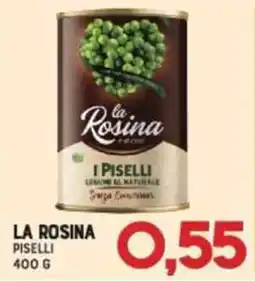 Gran Risparmio La rosina piselli offerta