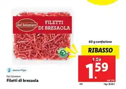 Lidl Dal Salumiere Filetti di bresaola offerta