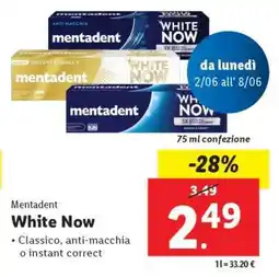 Lidl Mentadent White Now offerta