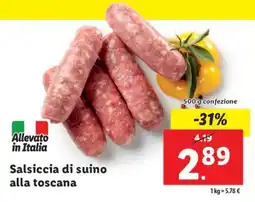 Lidl Salsiccia di suino alla toscana offerta