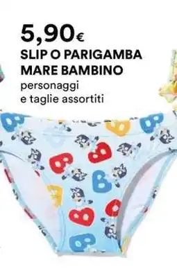 Coop SLIP O PARIGAMBA MARE BAMBINO offerta
