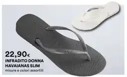 Coop INFRADITO DONNA HAVAIANAS SLIM offerta