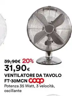 Coop VENTILATORE DA TAVOLO FT-30MCN offerta