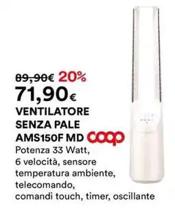Coop VENTILATORE SENZA PALE AMS150F MD offerta