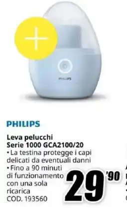 MediaWorld PHILIPS Leva pelucchi Serie 1000 GCA2100/20 offerta