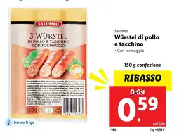 Lidl Salumeo Würstel di pollo e tacchino offerta