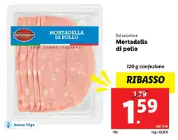Lidl Dal Salumiere Mortadella di pollo offerta