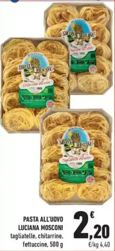 Conad City Pasta all'uovo LUCIANA MOSCONI offerta