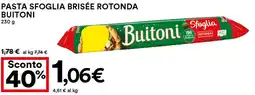 Coop Pasta sfoglia brisée rotonda BUITONI offerta