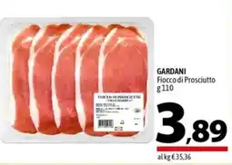 A&O GARDANI Fiocco di Prosciutto offerta