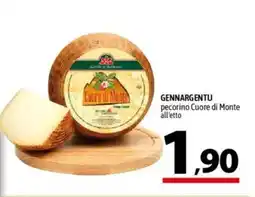 A&O GENNARGENTU pecorino Cuore di Monte all'etto offerta