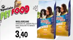 Al Discount Migliorcane crocchette junior pollo/ mini crocchette manzo offerta