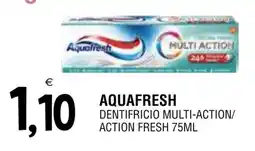 Al Discount Aquafresh dentifricio multi-action/ action fresh offerta