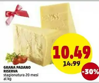 PENNY Grana padano riserva offerta