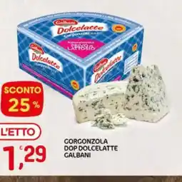 Crai Gorgonzola dop dolcelatte galbani offerta
