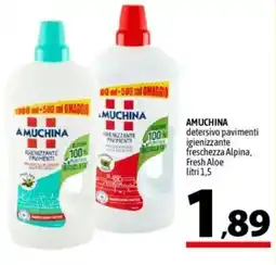 A&O AMUCHINA detersivo pavimenti igienizzante freschezza Alpina, Fresh Aloe offerta