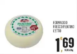Vibian Formaggio fresco pientino l'etto offerta