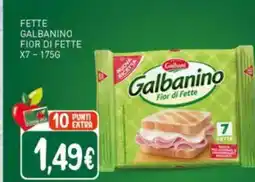 Crai Fette galbanino fior di fette offerta