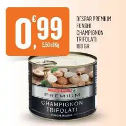 Vibian Despar premium funghi champignon trifolati offerta