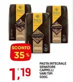 Crai Pasta integrale senatore cappelli vari tipi offerta