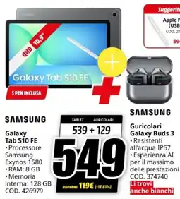MediaWorld SAMSUNG Galaxy Tab S10 FE+ Guricolari Galaxy Buds 3 offerta