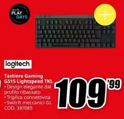 MediaWorld logitech Tastiera Gaming G515 Lightspeed TKL offerta
