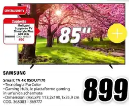 MediaWorld SAMSUNG Smart TV 4K 85DU7170 offerta