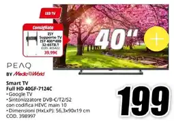 MediaWorld ΡΕΛΟ BY Media World Smart TV Full HD 40GF-7124C offerta