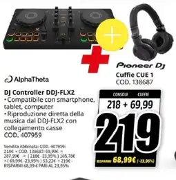 MediaWorld 1 DJ Controller DDJ-FLX2 + Pioneer DJ Cuffie CUE 1 offerta