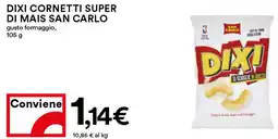 Coop Dixi cornetti super di mais SAN CARLO offerta