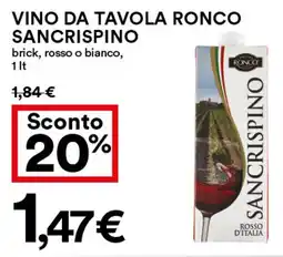 Coop Vino da tavola ronco SANCRISPINO offerta