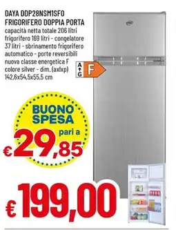 Famila DAYA DDP28NSMISFO FRIGORIFERO DOPPIA PORTA offerta