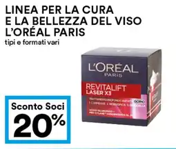 Coop Linea per la cura e la bellezza del viso L'ORÉAL PARIS offerta