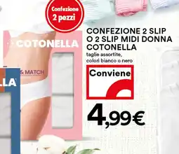 Coop Confezione 2 slip o 2 slip midi donna COTONELLA offerta