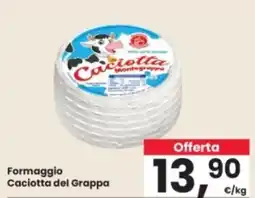Eurospar Formaggio Caciotta del Grappa offerta