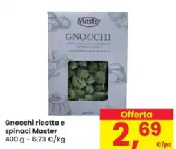Eurospar Gnocchi ricotta e spinaci Master offerta
