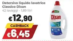 Coop Superstore Detersivo liquido lavatrice Classico Dixan offerta
