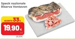 Coop Superstore Speck nazionale Riserva Vontavon offerta