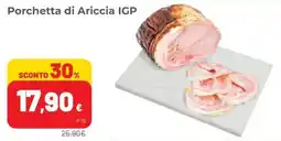 Coop Superstore Porchetta di Ariccia IGP offerta