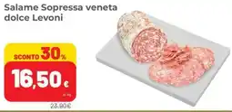 Coop Superstore Salame Sopressa veneta dolce Levoni offerta